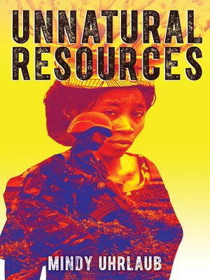 cover image of Unnatural Resources